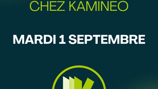 La rentrée approche, et Kamineo s&rsquo;apprête à rouvrir ses portes !